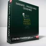 Charles Kindleberger - Manias - Panics and Crashes