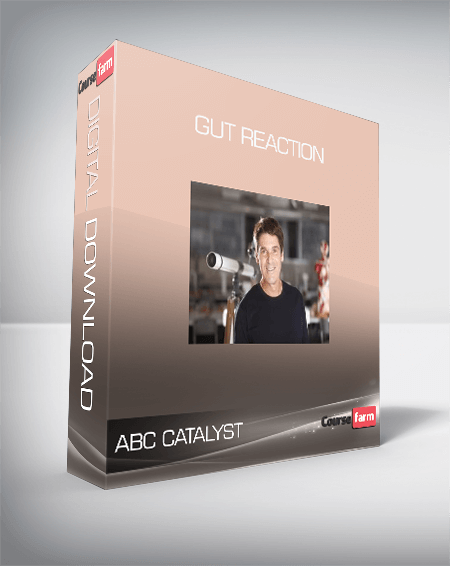 ABC Catalyst - Gut Reaction