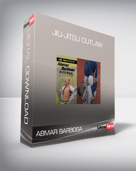 Abmar Barbosa - Jiu-Jitsu Outlaw