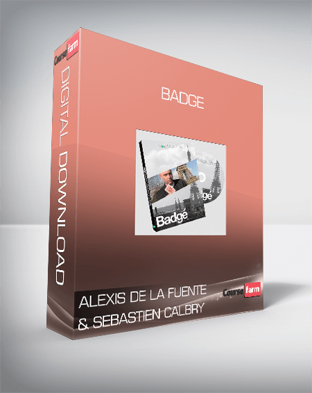 Alexis De La Fuente & Sebastien Calbry - Badge