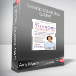 Amy Myers - Thyroid Connection Summit