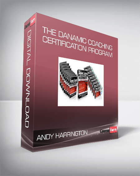 Andy Harrington - The DANAMIC Coaching Certification Program
