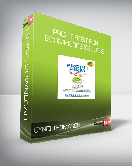 Cyndi Thomason – Profit First for Ecommerce Sellers