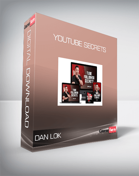 Dan Lok – Youtube Secrets