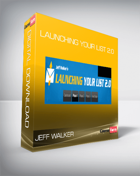 Jeff Walker - Launching Your List 2.0