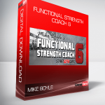 Mike Boyle - Functional Strength Coach 6