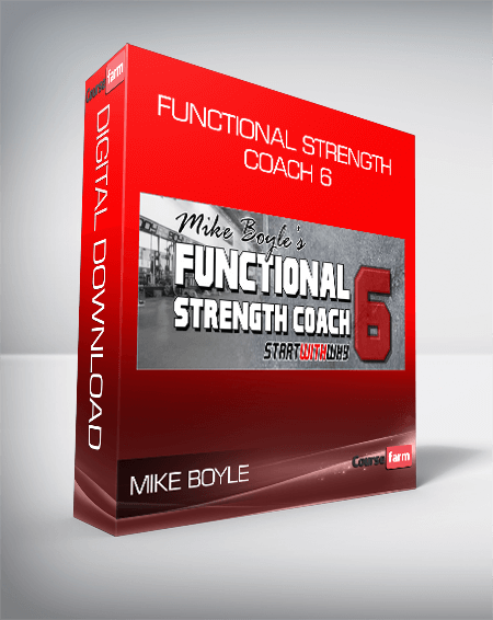 Mike Boyle - Functional Strength Coach 6