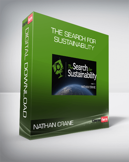 Nathan Crane - The Search for Sustainability