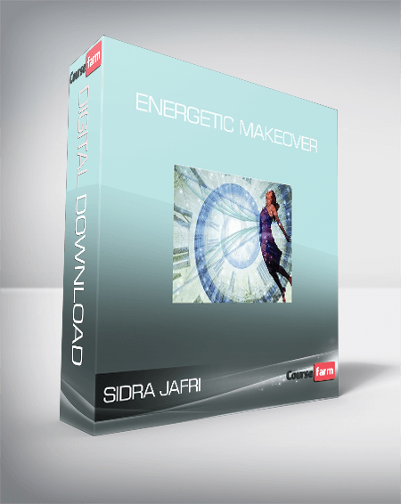 Sidra Jafri - Energetic makeover