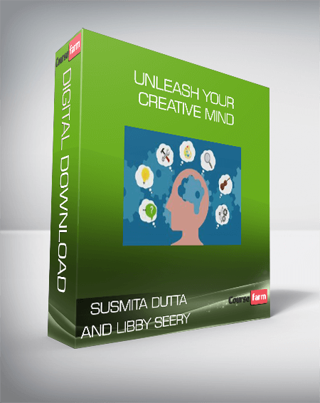 Susmita Dutta and Libby Seery – Unleash Your Creative Mind