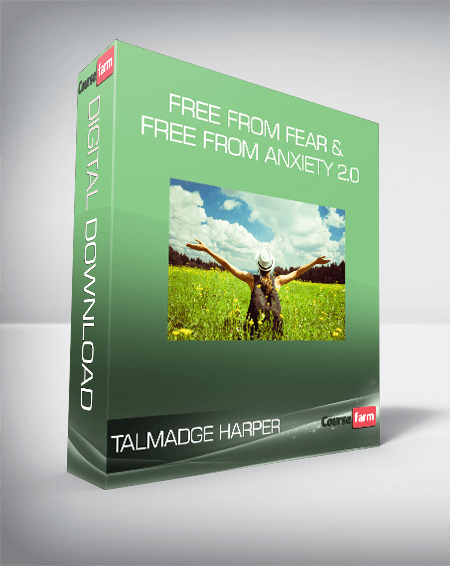 Talmadge Harper - Free from Fear & Free From Anxiety 2.0