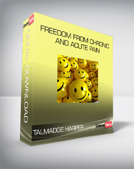Talmadge Harper - Freedom From Chronic and Acute Pain