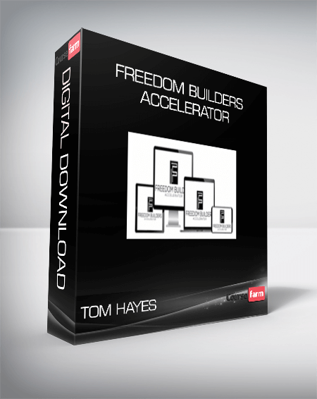 Tom Hayes – Freedom Builders Accelerator