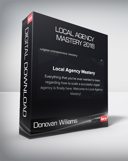 Donovan Williams – Local Agency Mastery 2018