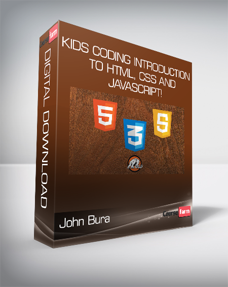 John Bura - Kids Coding - Introduction to HTML CSS and JavaScript!