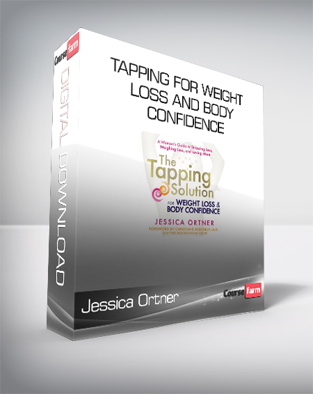 Jessica Ortner - Tapping for Weight Loss and Body Confidence