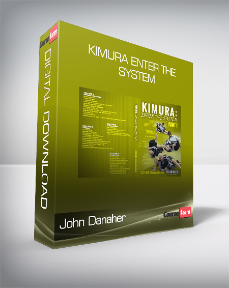 John Danaher - Kimura Enter The System