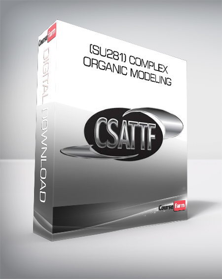 (SU281) Complex & Organic Modeling