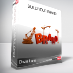 Devin Lars - Build Your Brand