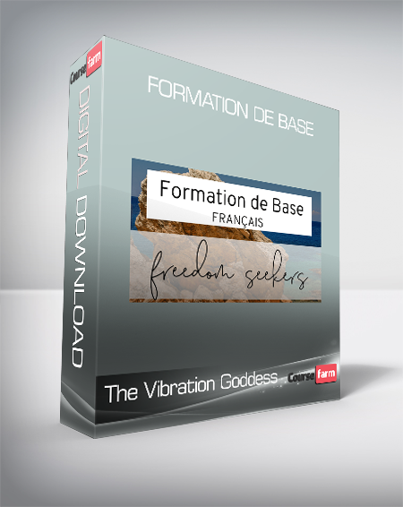 The Vibration Goddess - Formation de Base