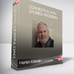 Harlan Kilstein - Connecting With Stories Program