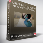 Briana Coleman - Mastering Fluid Acrylic - Foundation Techniques