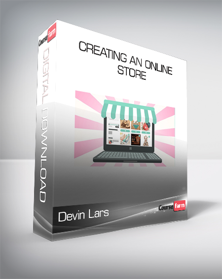 Devin Lars - Creating An Online Store