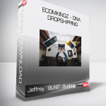 Jeffrey “BUNT” Bunting – EcomKingz - DNA Dropshipping