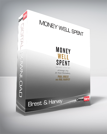 Brest & Harvey - Money Well Spent