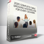 TJ Walker - 2020 Complete Public Speaking Masterclass For Every Occasion