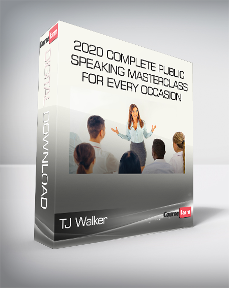 TJ Walker - 2020 Complete Public Speaking Masterclass For Every Occasion