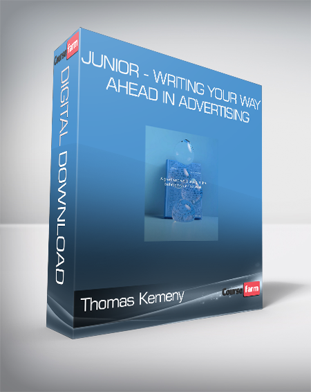 Thomas Kemeny - Junior - Writing Your Way Ahead in Advertising