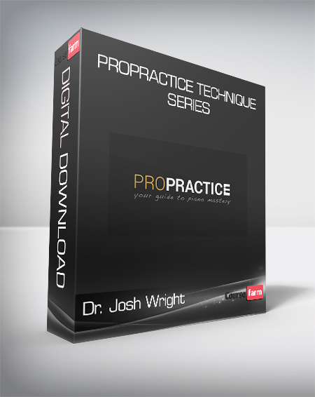 Dr. Josh Wright - ProPractice Technique Series