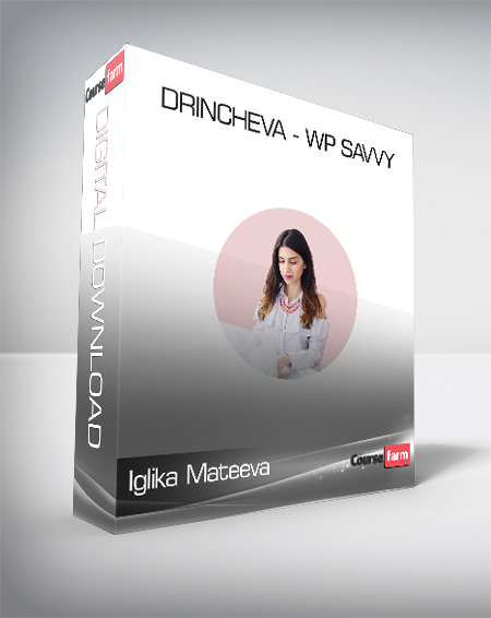 Iglika Mateeva - Drincheva - WP Savvy