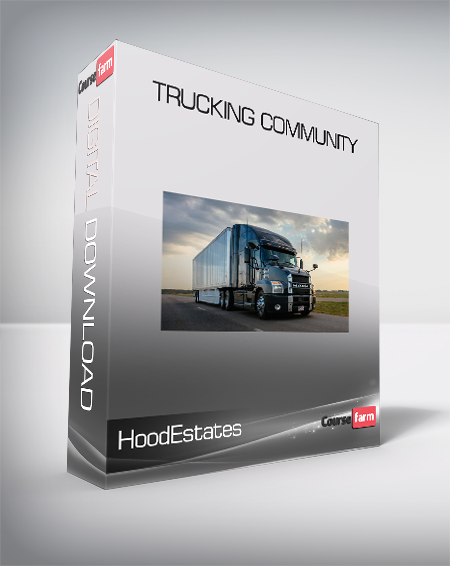 HoodEstates - Trucking Masterclass 2.0