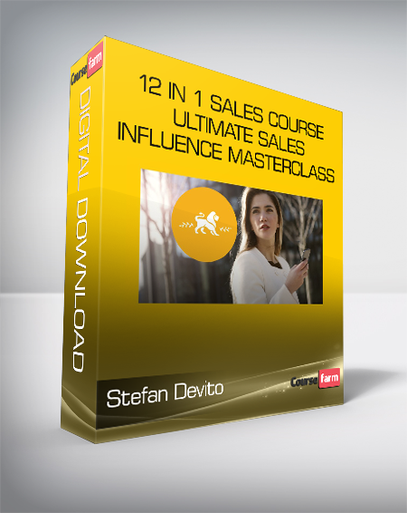 Stefan Devito - 12 in 1 Sales Course Ultimate Sales & Influence Masterclass
