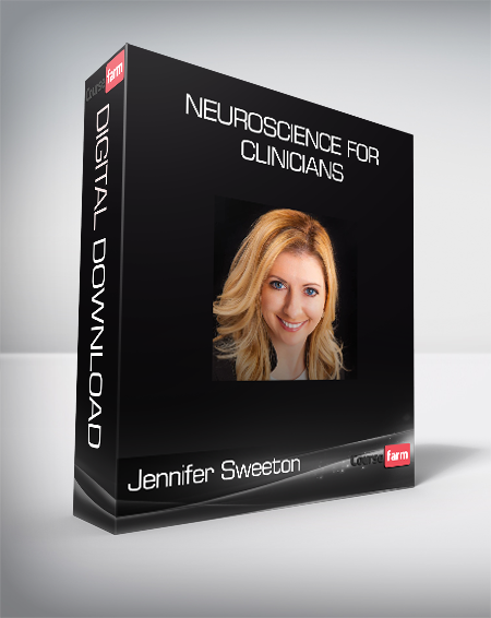 Jennifer Sweeton - Neuroscience for Clinicians