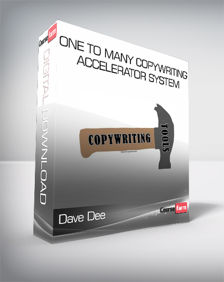 Dave Dee - One To Many Copywriting Accelerator System