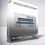 Ben Collins - Google Sheet Botcamp