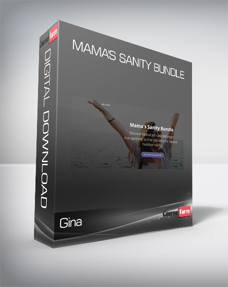 Gina - Mama's Sanity Bundle