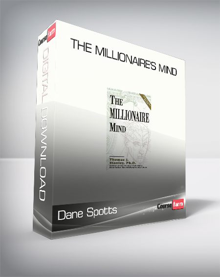 Dane Spotts - The Millionaire's Mind