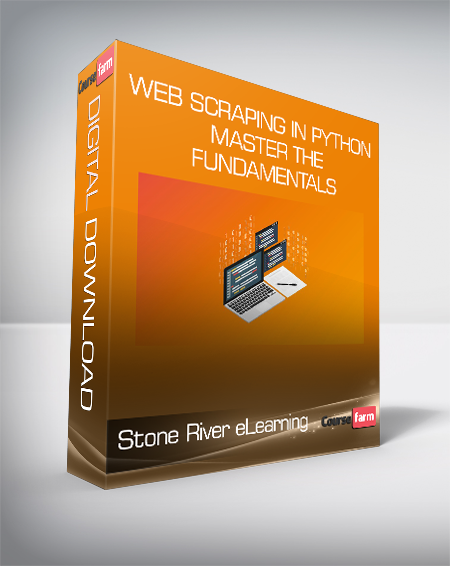 Stone River eLearning - Web Scraping In Python Master The Fundamentals