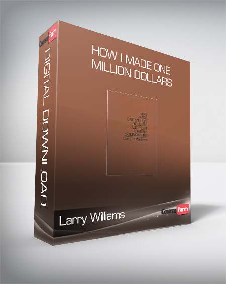 Larry Williams - How I Made One Million Dollars
