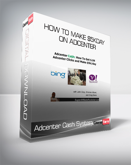 Adcenter Cash System – How to Make $5kday on Adcenter