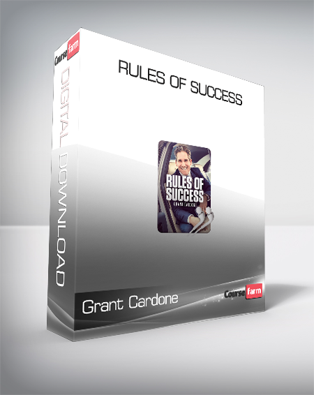 Grant Cardone - Rules of Success