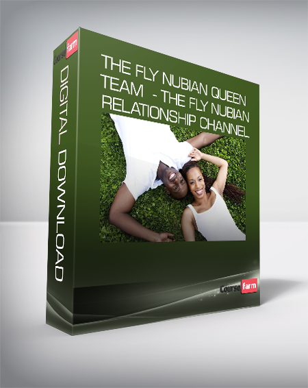 The Fly Nubian Queen Team - The Fly Nubian Relationship channel