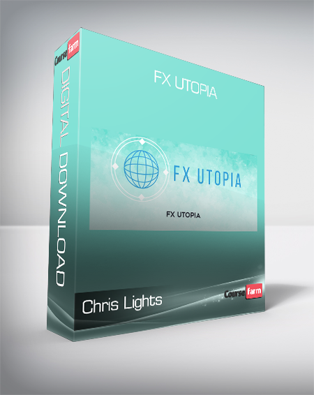 Chris Lights - FX Utopia