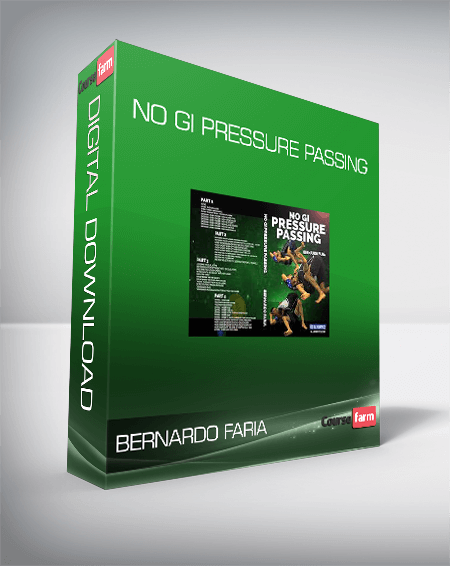 Bernardo Faria – No Gi Pressure Passing