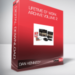 Dan Kennedy – Lifetime of Work Archive Volume 2