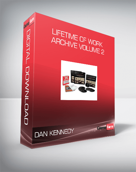 Dan Kennedy – Lifetime of Work Archive Volume 2